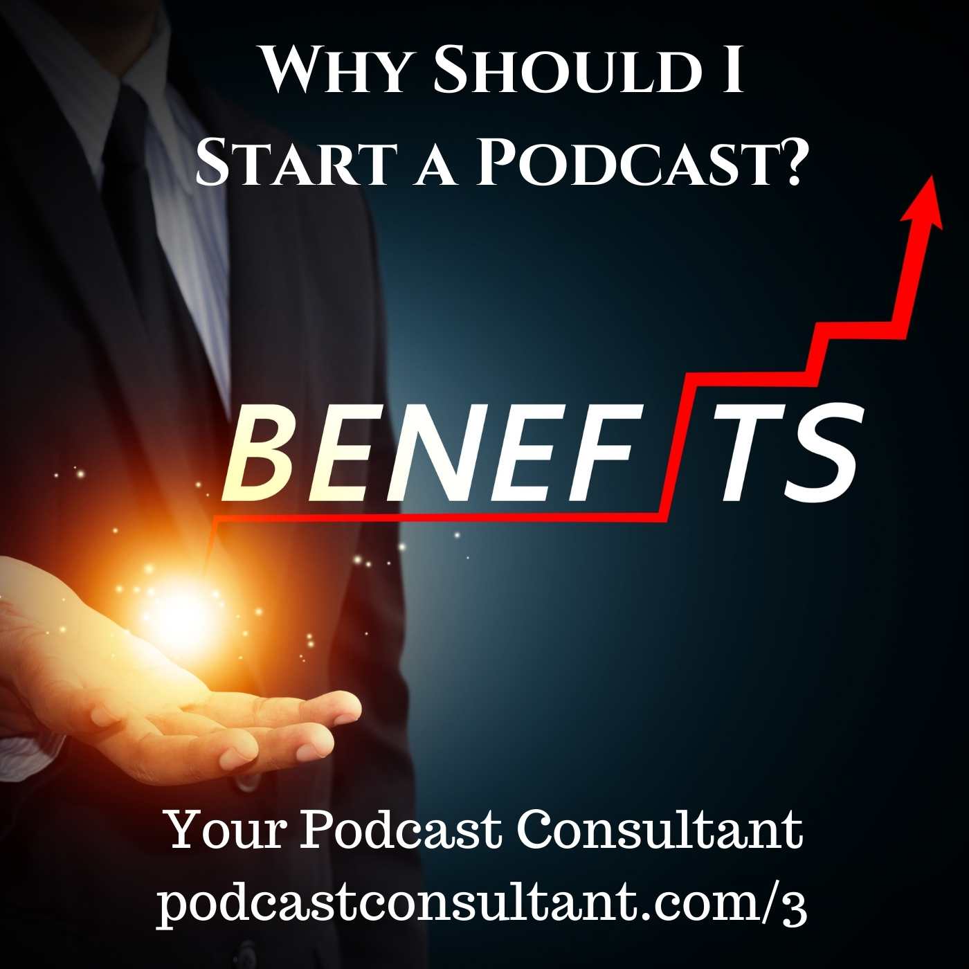 Why Should I Start a Podcast