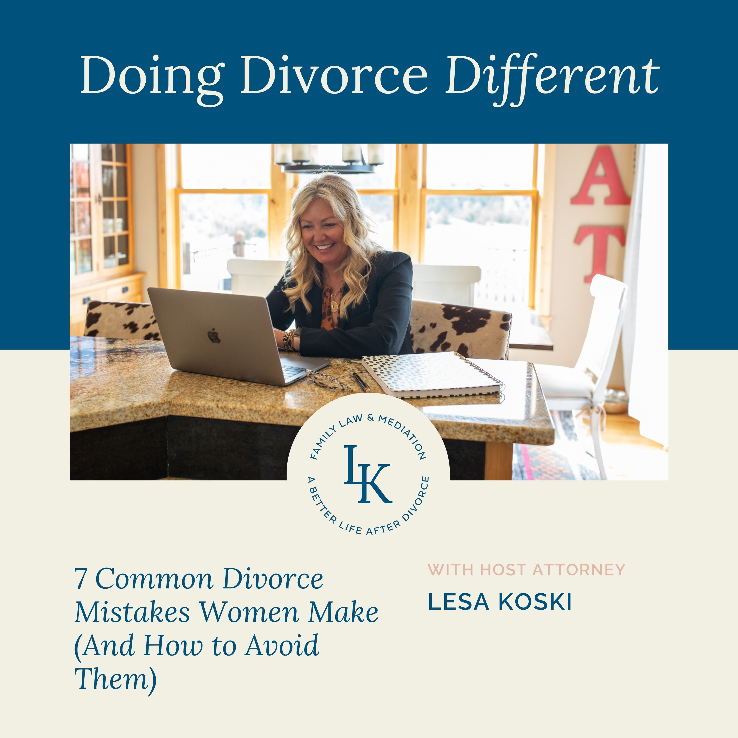 7 Common Divorce Mistakes Women Make (And How to Avoid Them) episode artwork