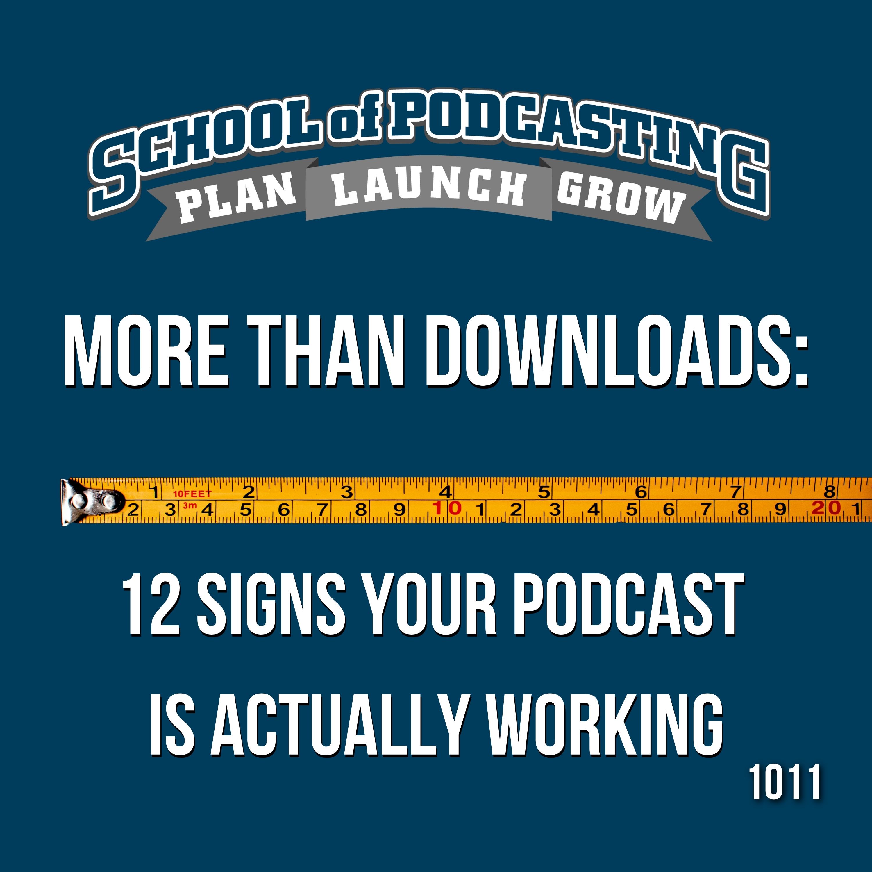12 Signs Your Podcast Is Actually Working