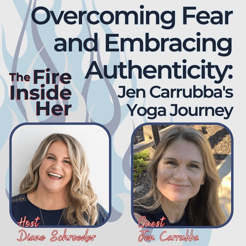 Artwork for podcast The Fire Inside Her; Authenticity, Self Care, and Wisdom for Life Transitions