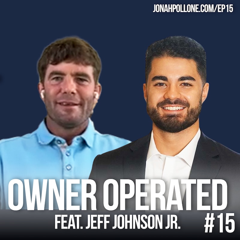Artwork for podcast Owner Operated with Jonah Pollone