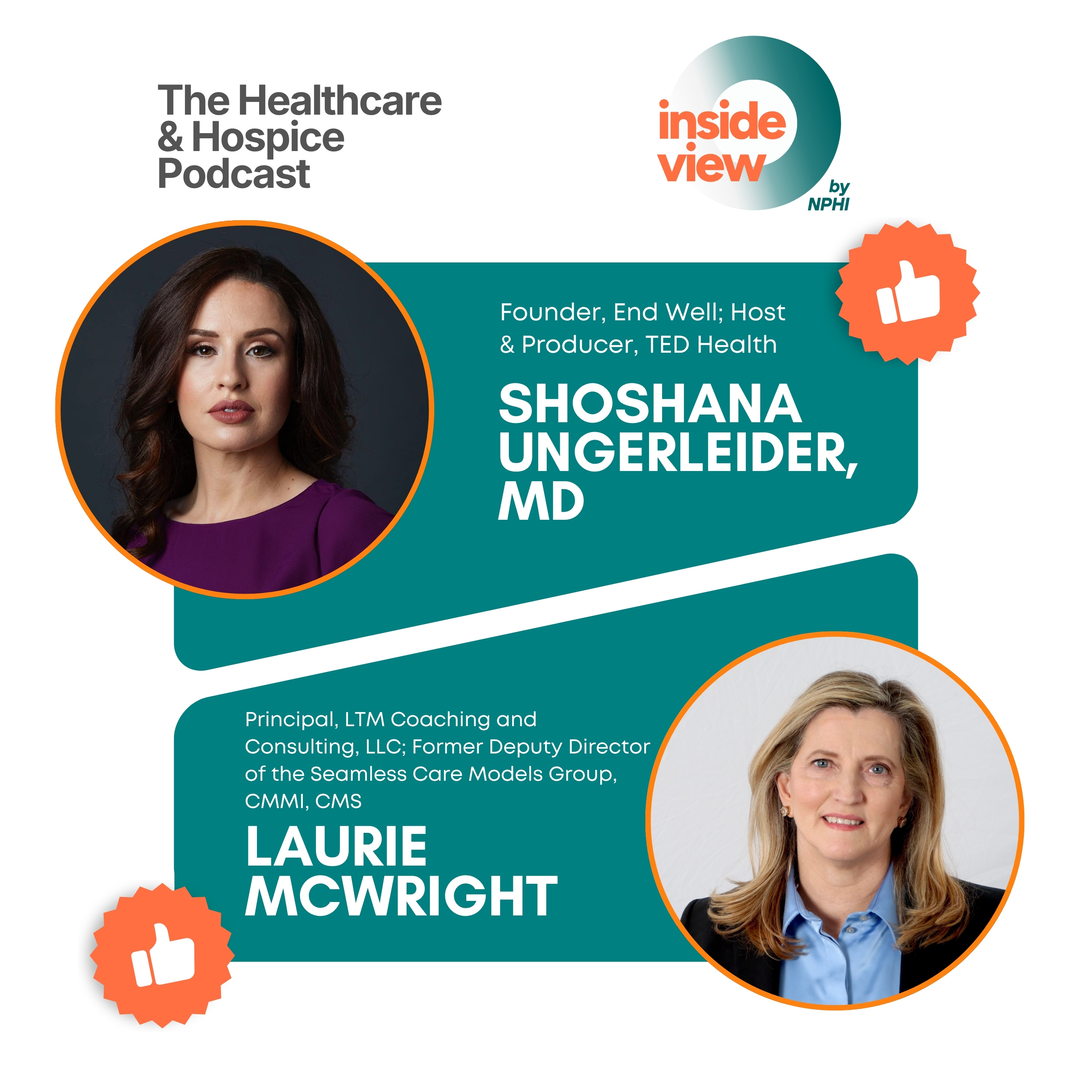 Dr. Shoshana Ungerleider on End Well and Bringing Honest Conversations into the Open & Dr. Laurie McWright on Innovation, VBID, and What Comes Next episode artwork
