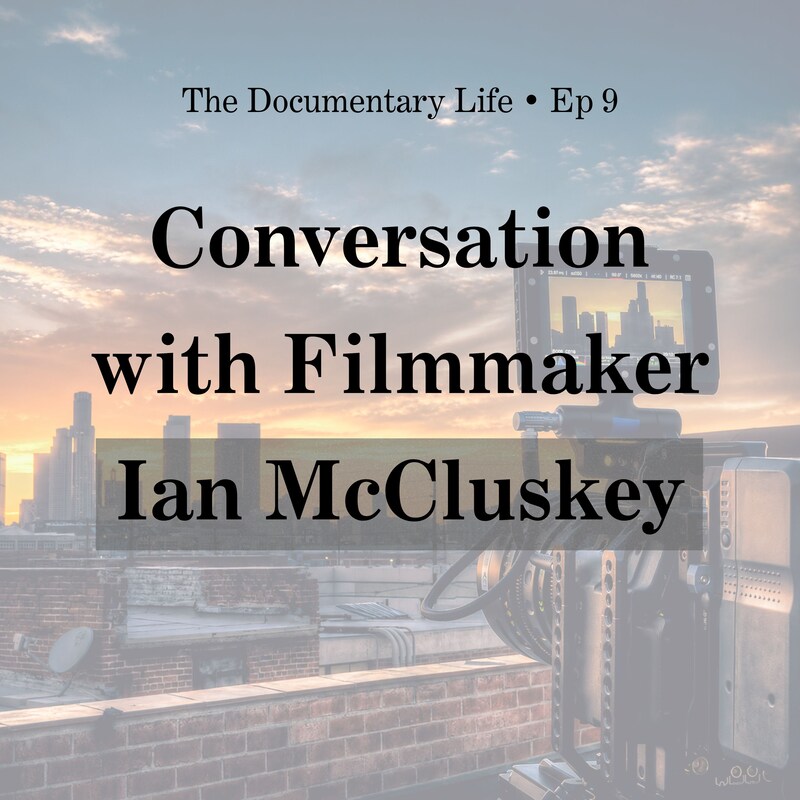 Artwork for podcast The Documentary Life