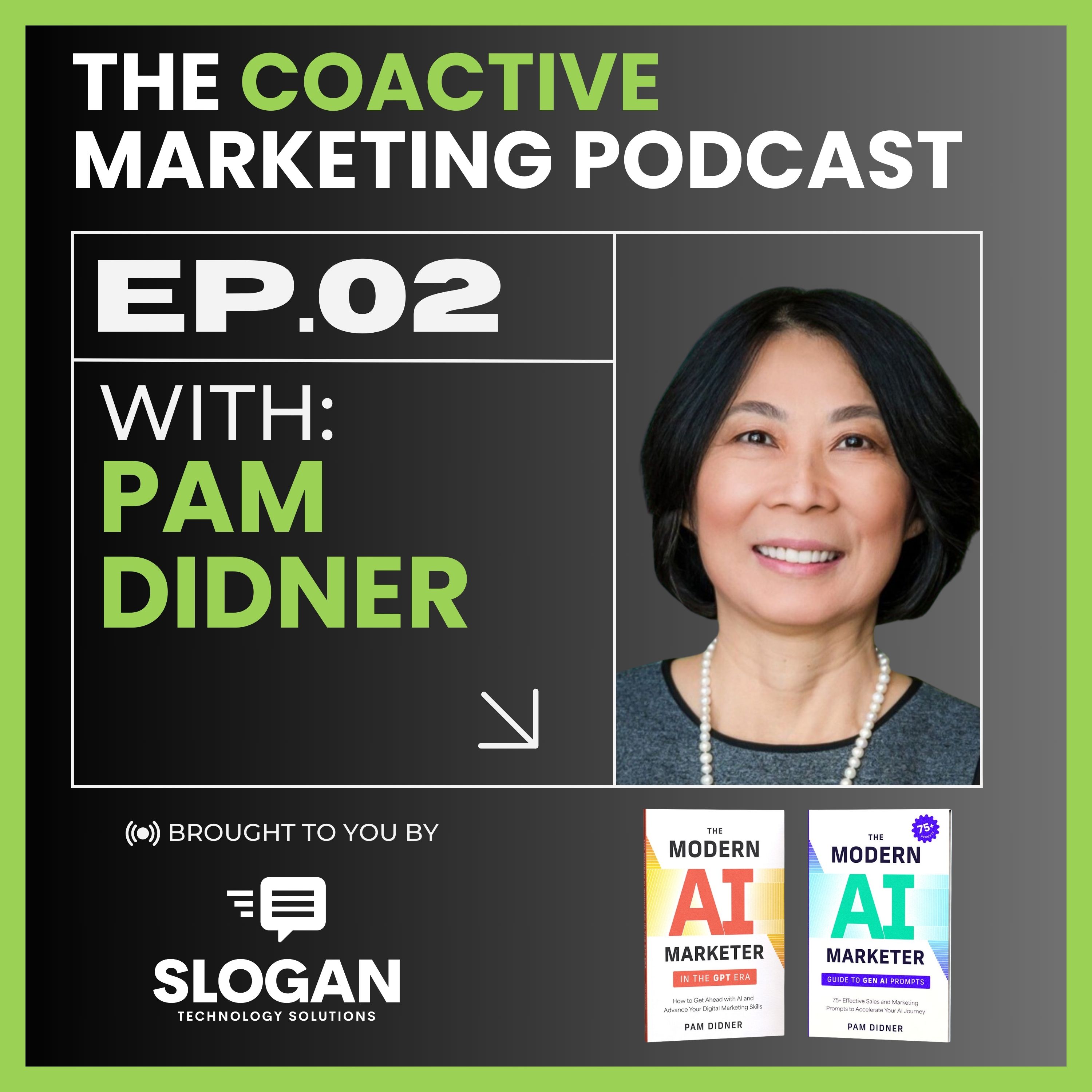 Embracing AI in Marketing: Tips for Success from Pam Didner episode artwork