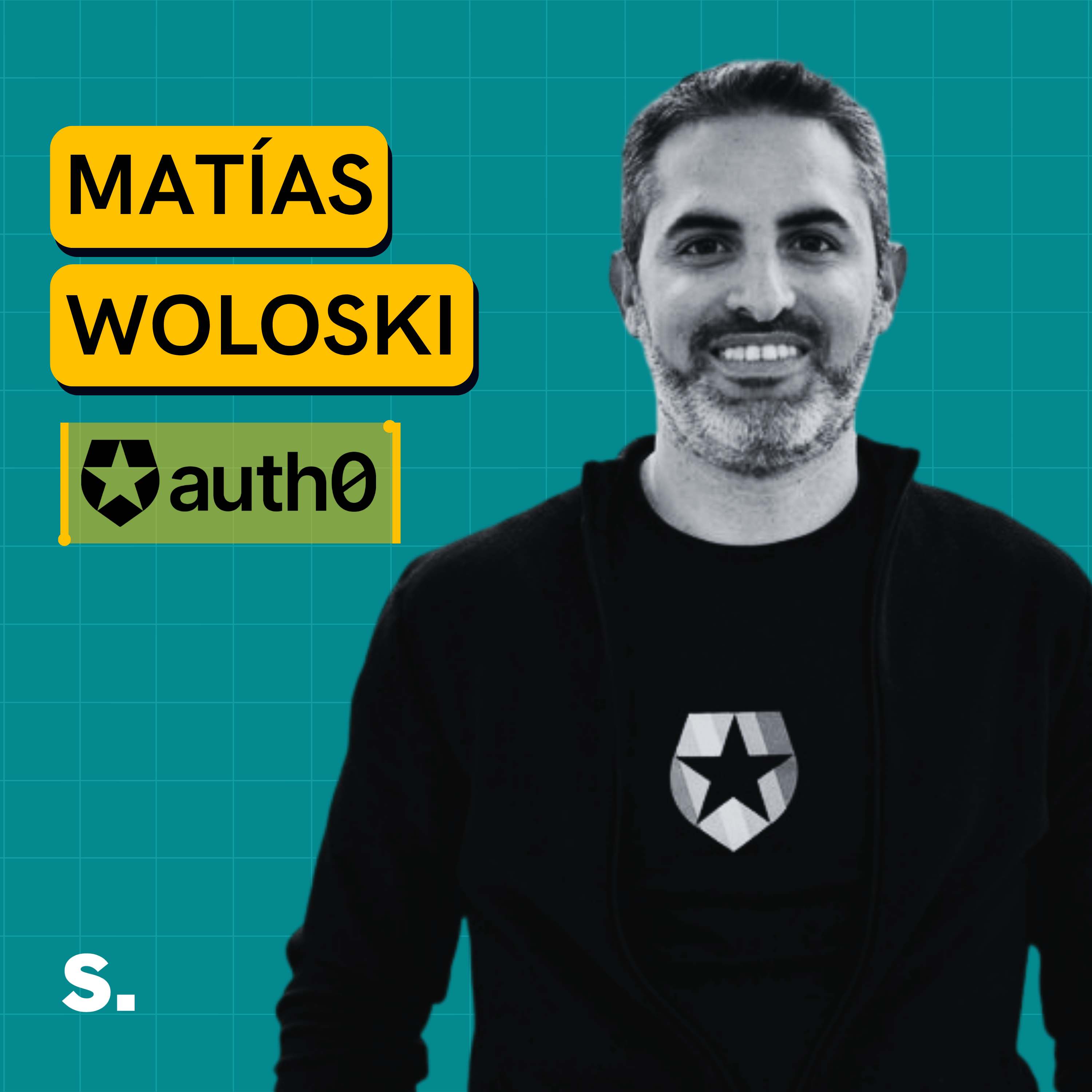 096. Matias Woloski, Auth0 | Cómo Productizar un Servicio y Vender $100M’s con Product-Led Growth