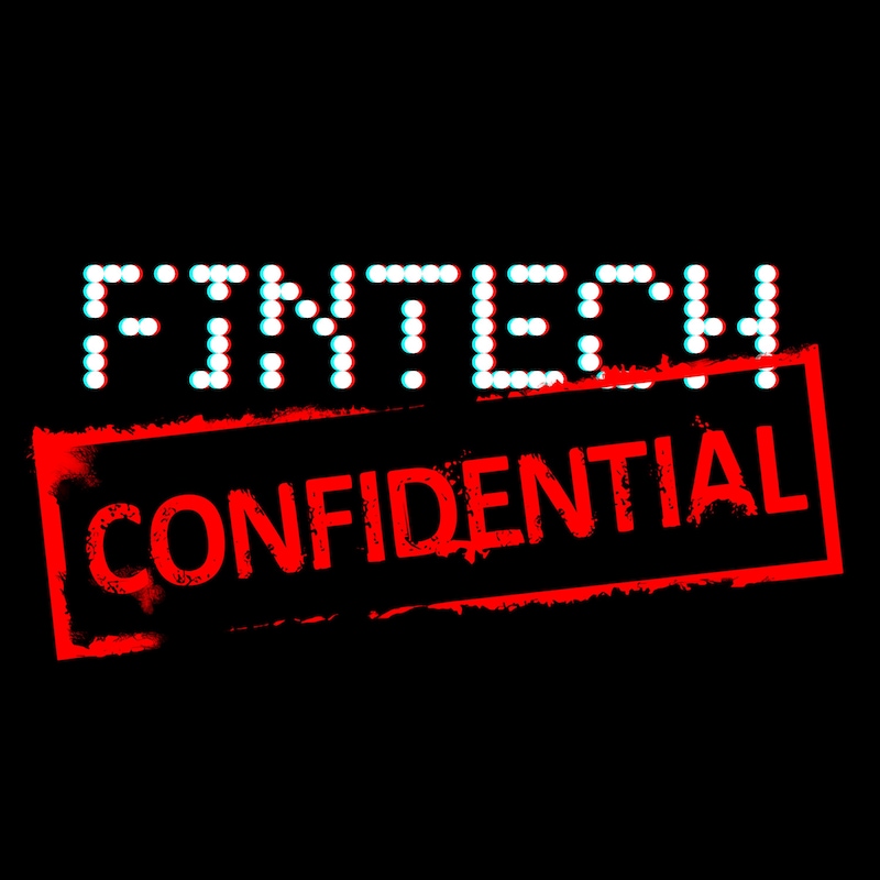Artwork for podcast Fintech Confidential