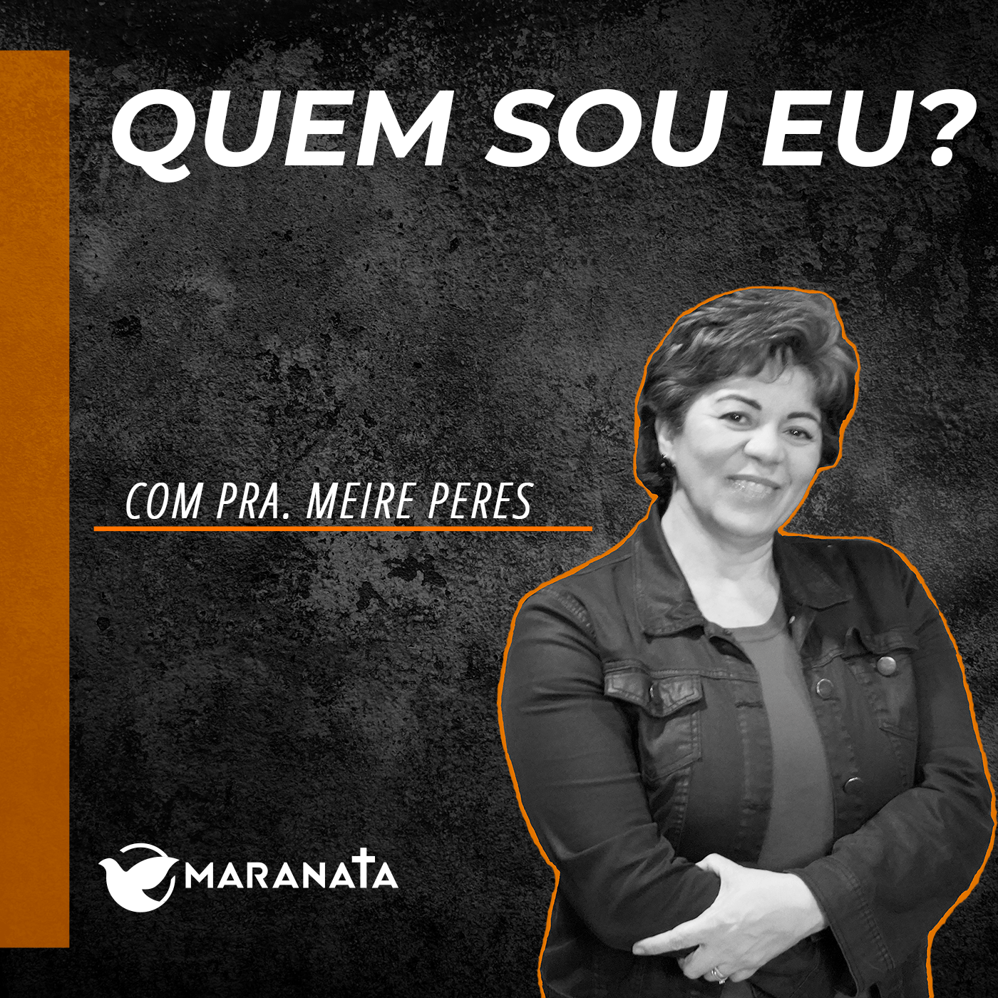 Quem sou eu? - Pra. Meire Peres episode artwork