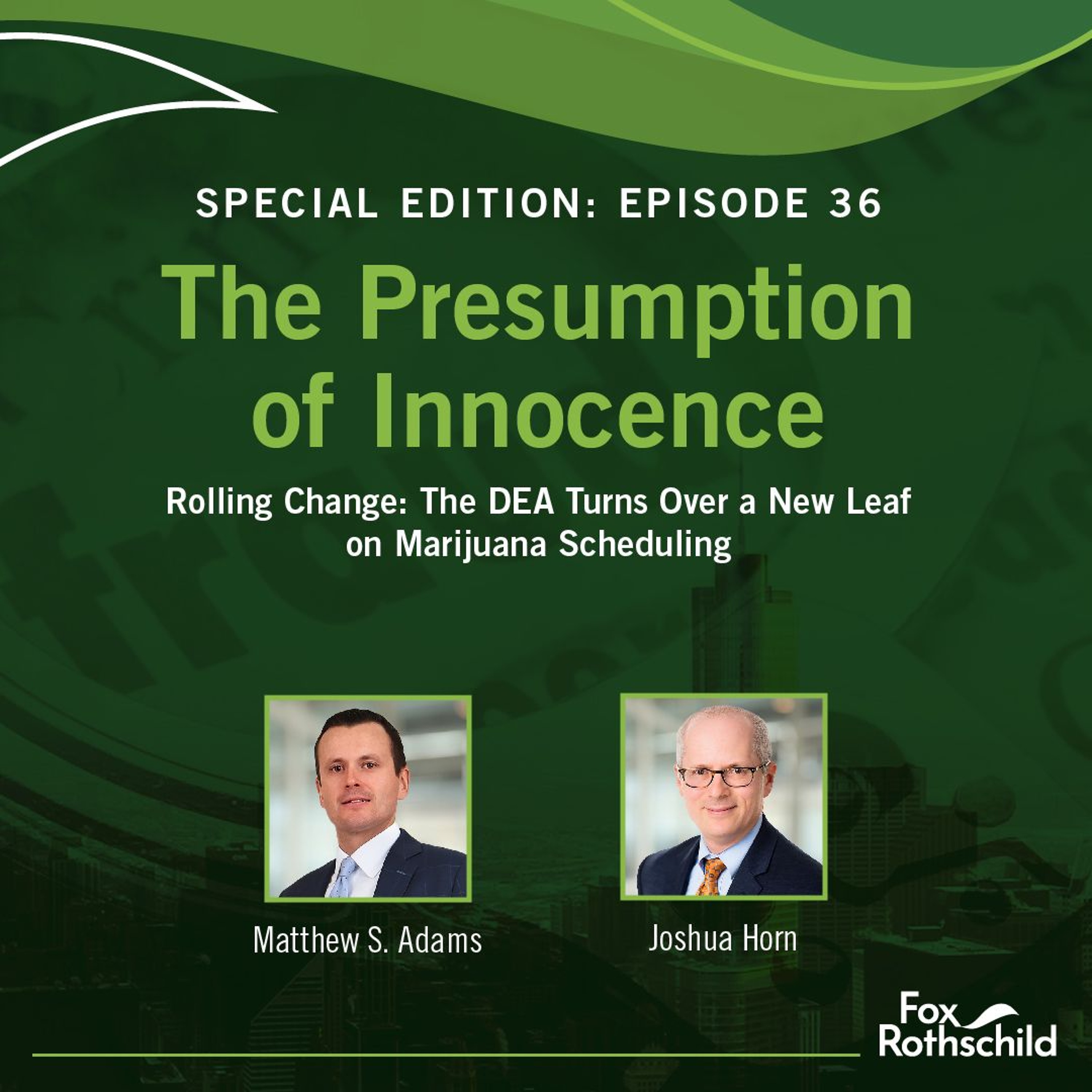 Fox Rothschild: The Presumption of Innocence