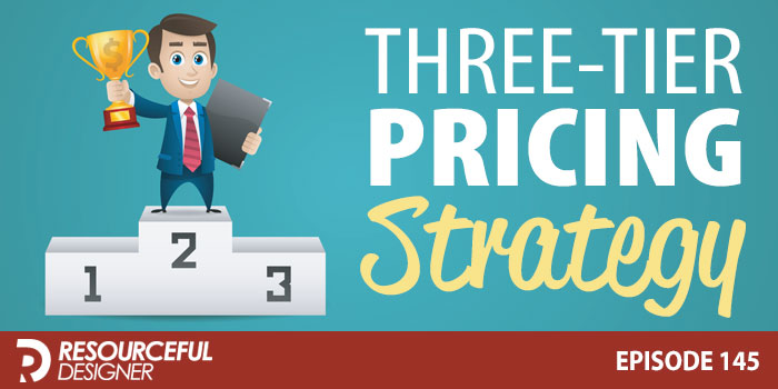 Three-Tier Pricing Strategy - RD145 episode artwork