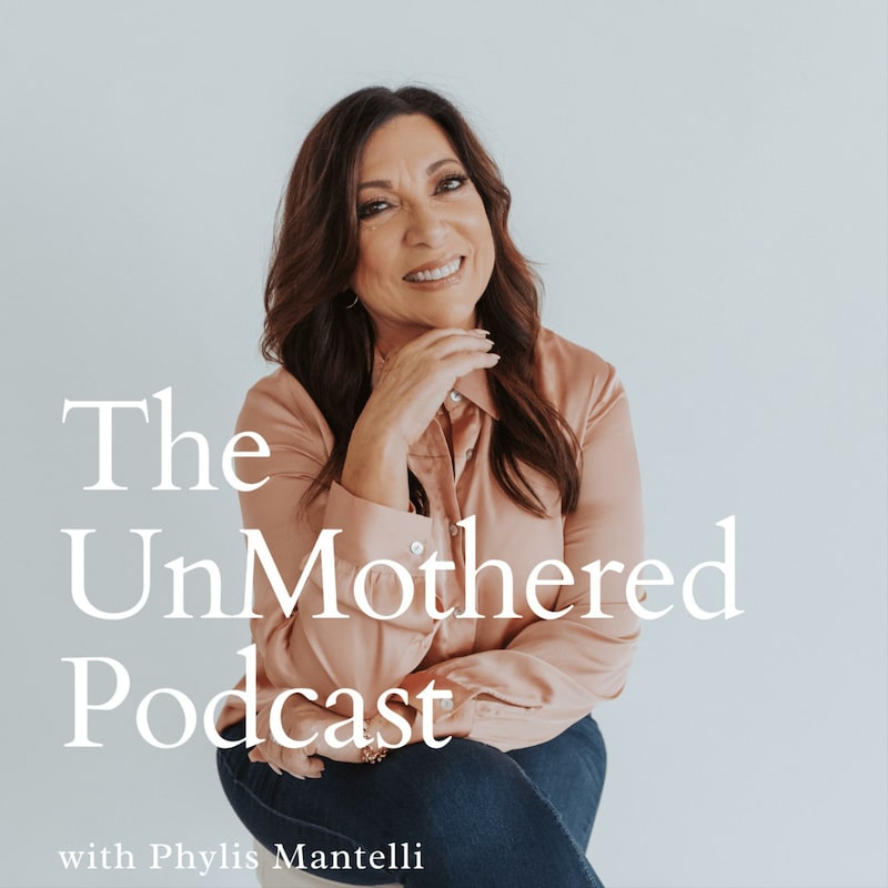 Artwork for podcast The UnMothered Podcast