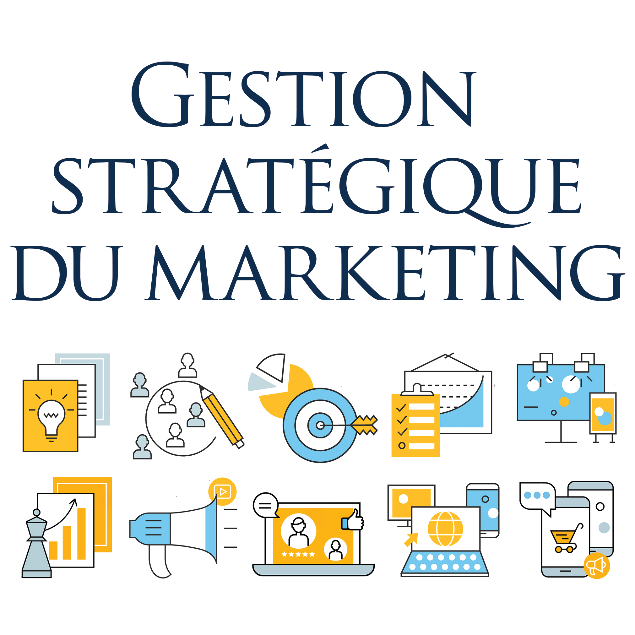 Gestion Stratégique du Marketing