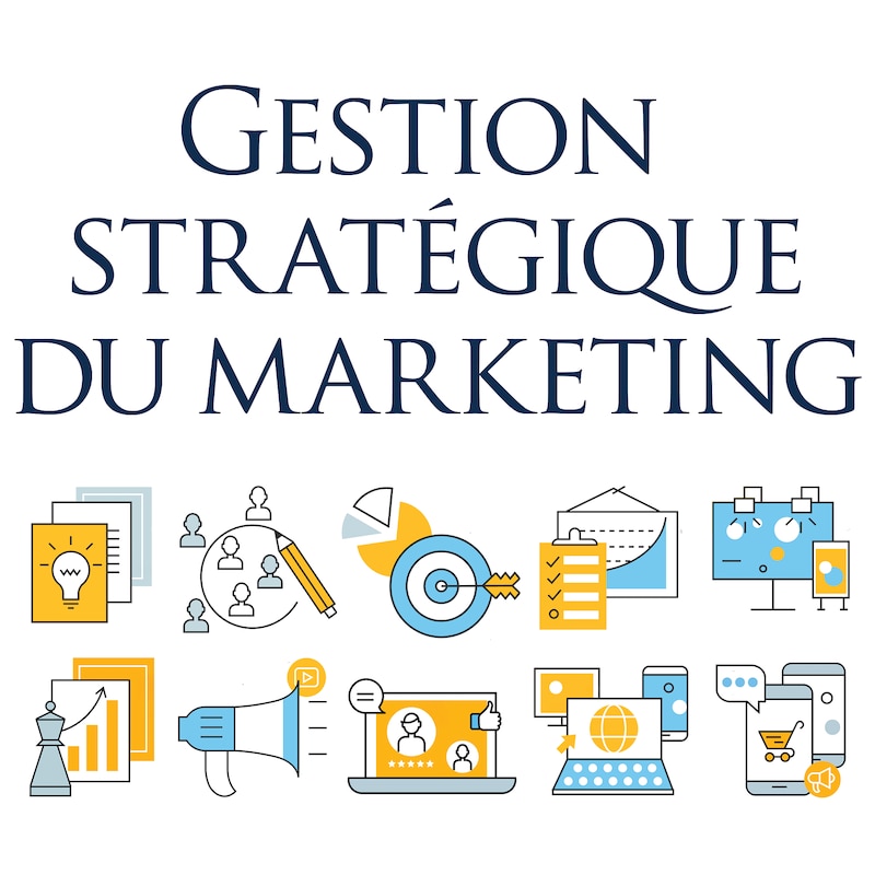 Artwork for podcast Gestion Stratégique du Marketing
