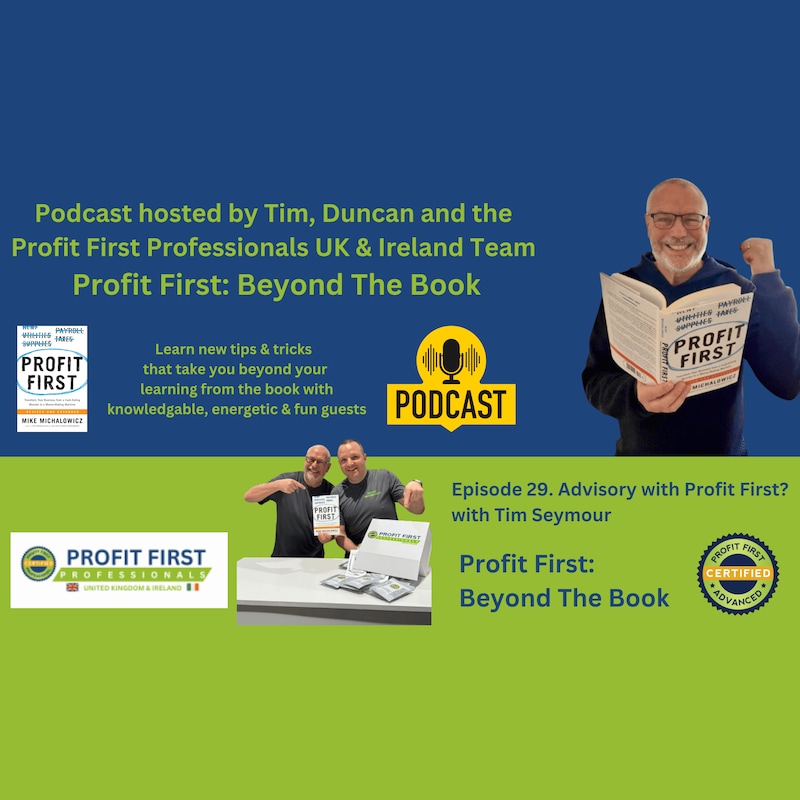 Artwork for podcast Profit First: Beyond The Book