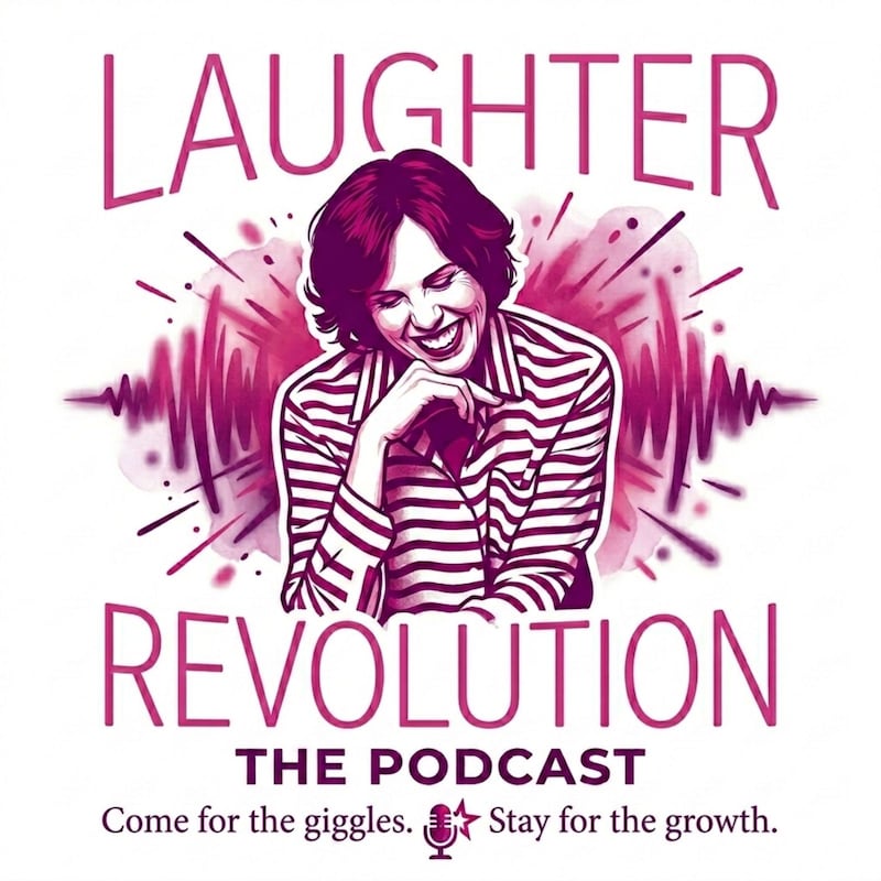 Artwork for podcast Laughter Revolution