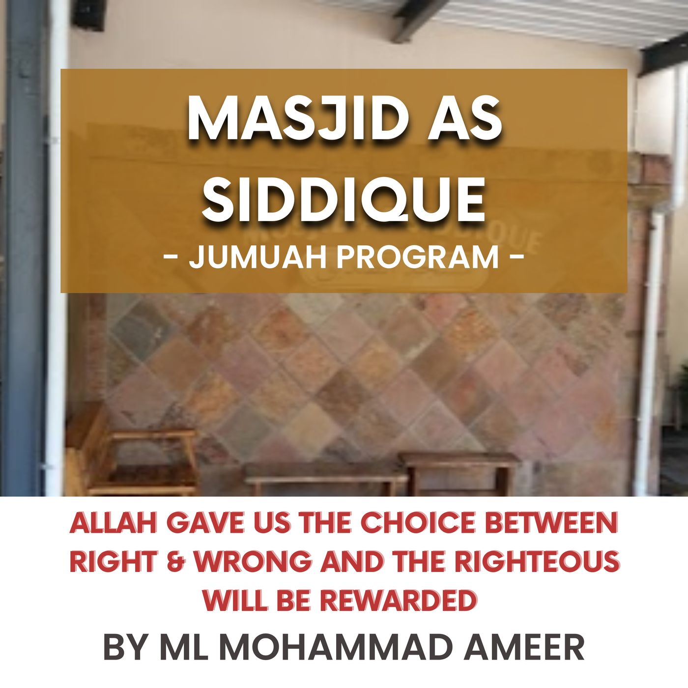 231208_Allah gave us the choice between right & wrong and the righteous will be rewarded by ML Mohammad Ameer