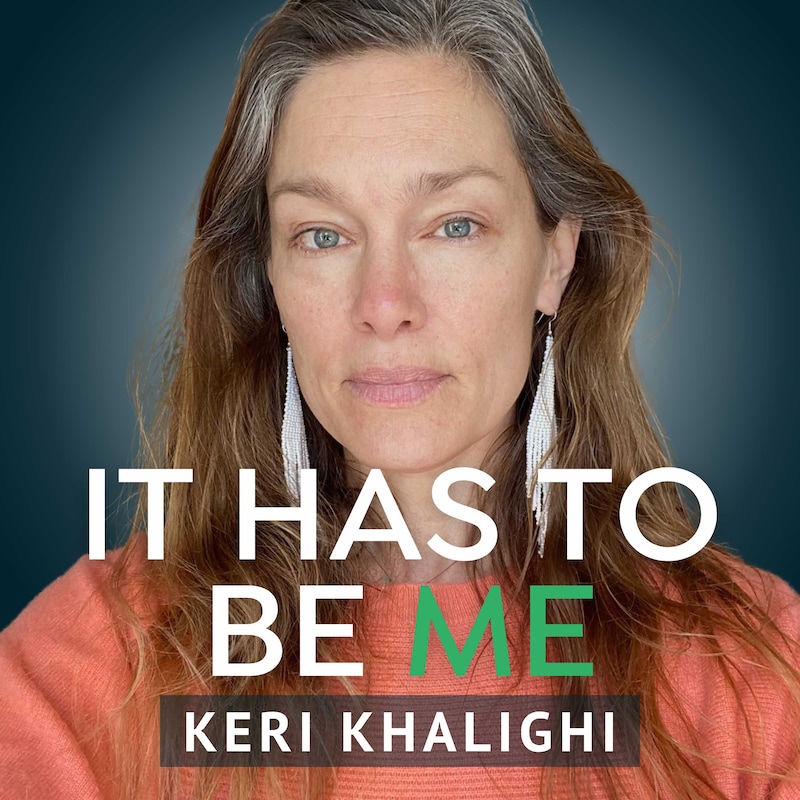 Artwork for podcast It Has to Be Me