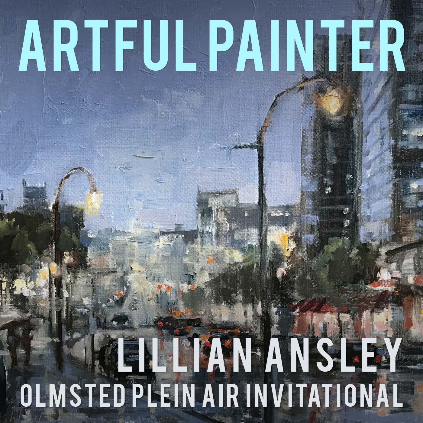 Lillian Ansley - Co-Founder of Olmsted Plein Air Invitational episode artwork
