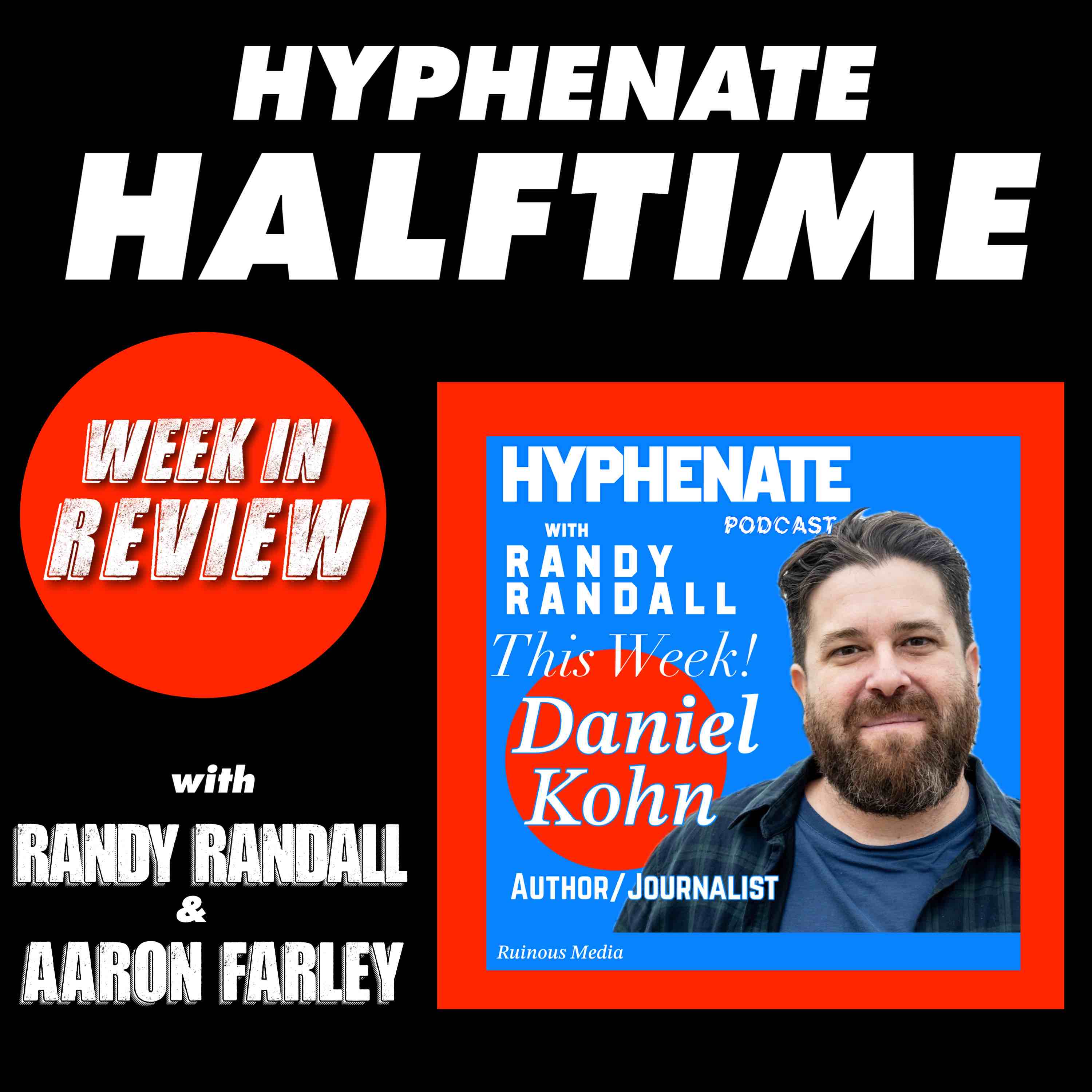 Hyphenate Halftime Daniel Kohn