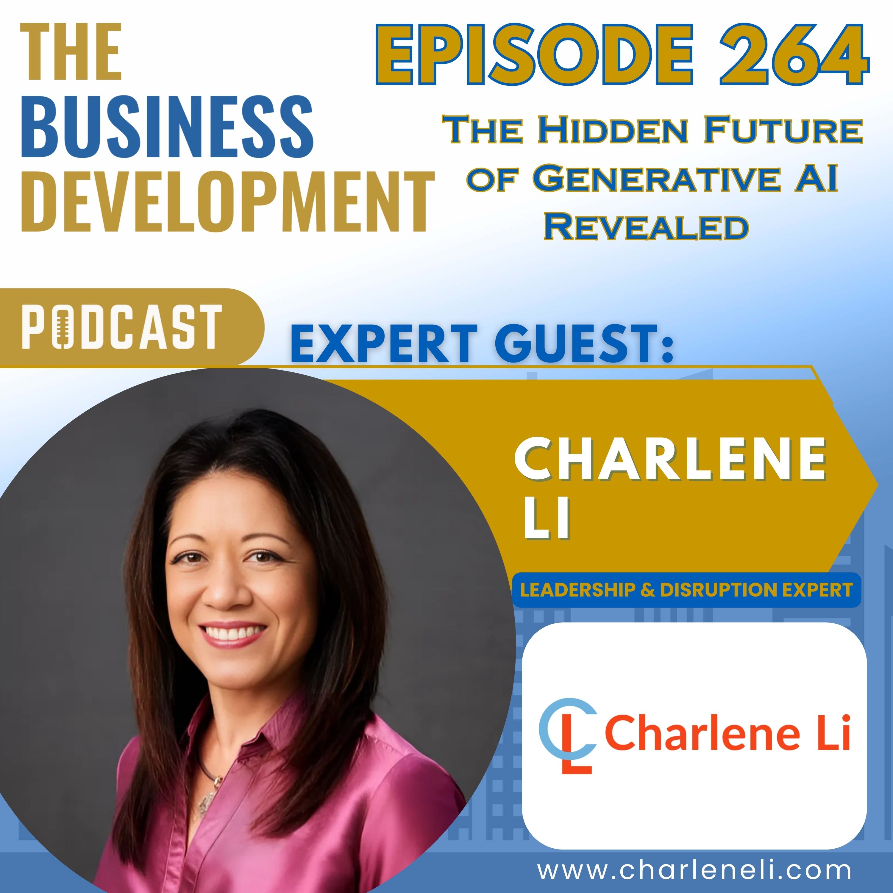 The Hidden Future of Generative AI Revealed with Charlene Li The Hidden Future of Generative AI Revealed with Charlene Li