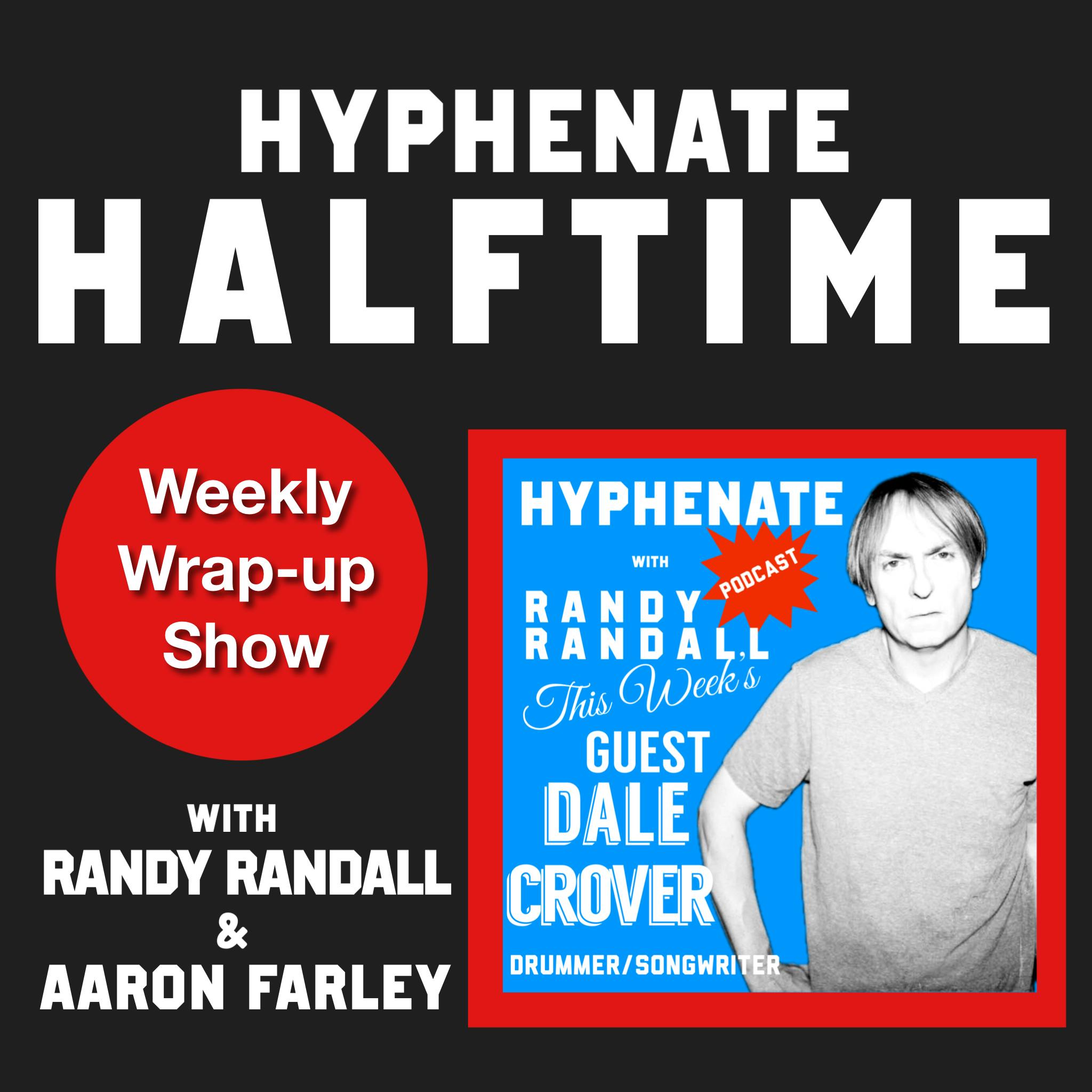 Hyphenate Halftime Dale Crover