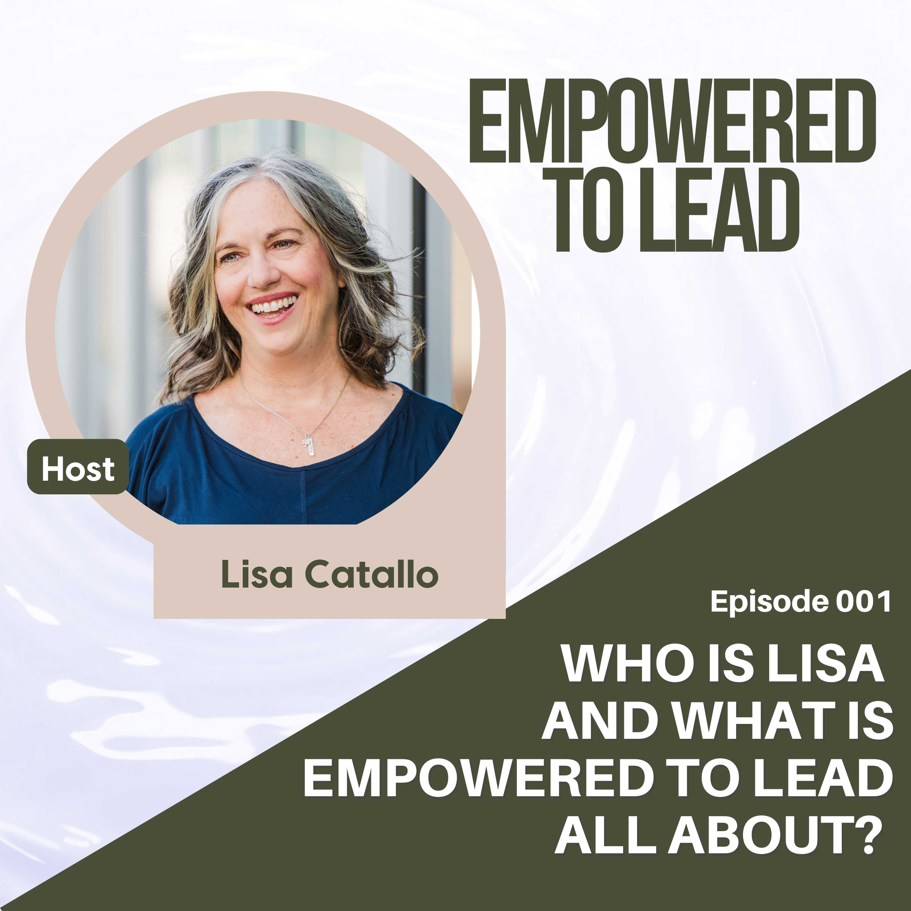 Empowered to Lead
