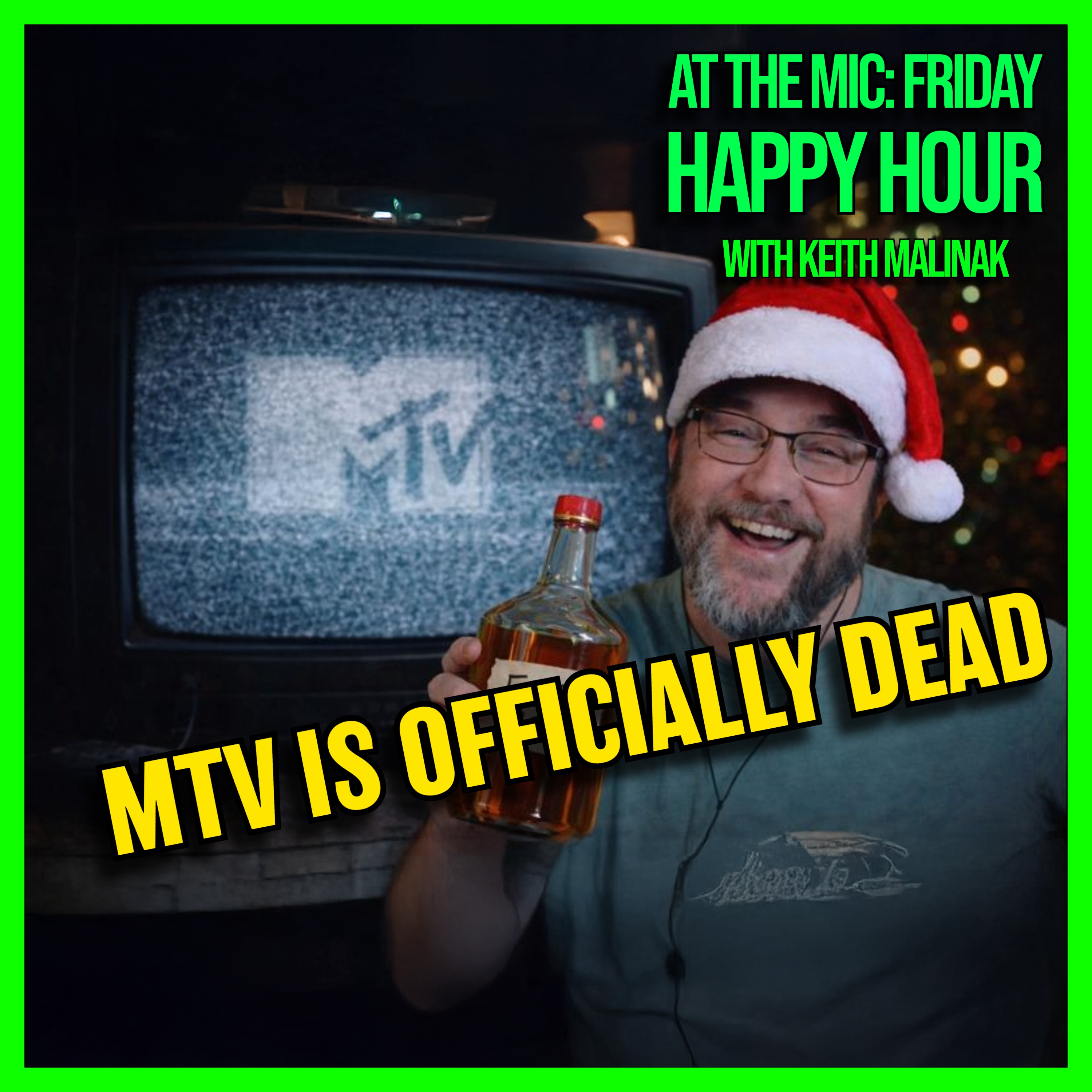 MTV Is Dead, Epstein Isn’t, and Nobody Trusts the System  |  12/24/25
