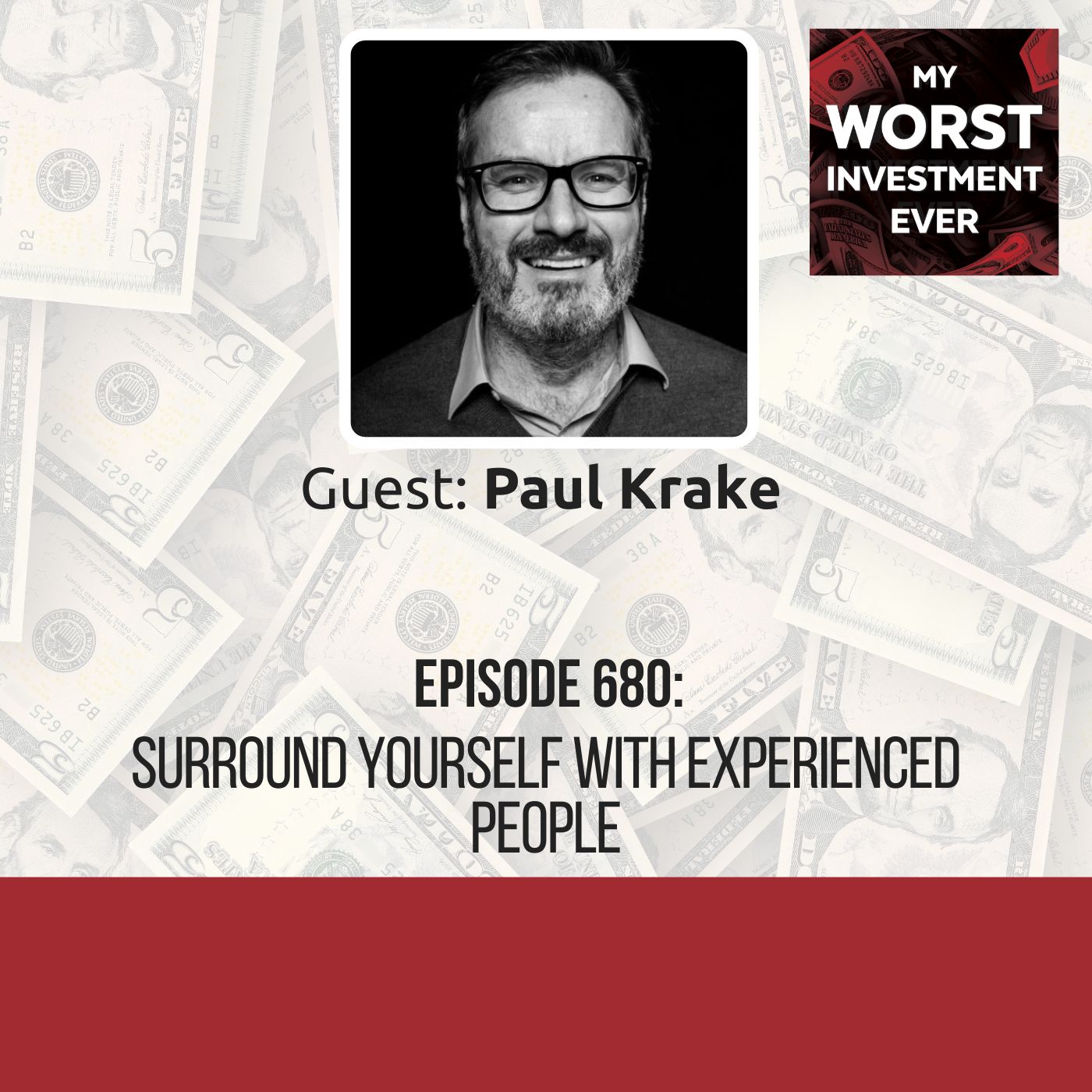 Paul Krake – Surround Yourself With Experienced People