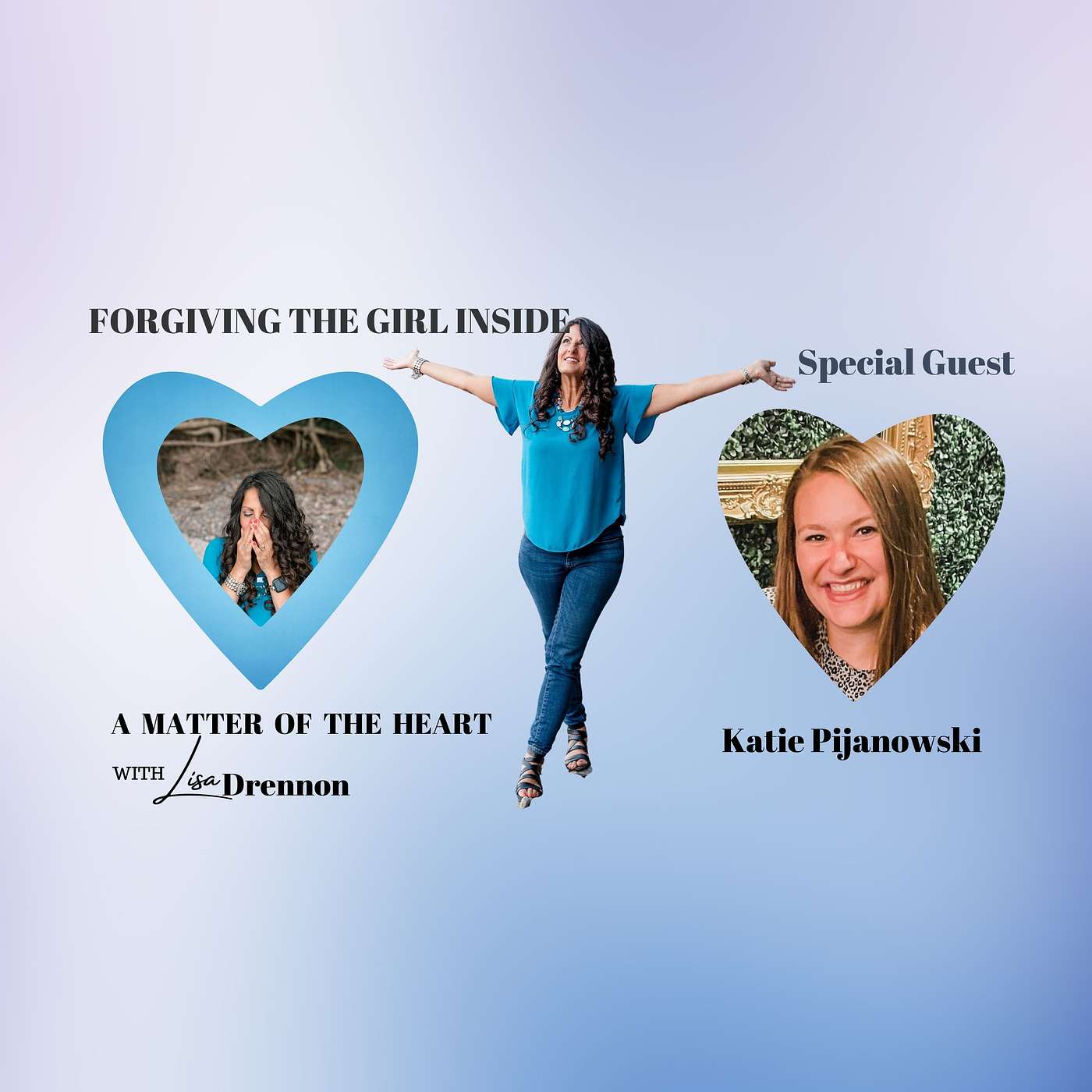 Forgiving the Girl Inside: A Matter of the Heart