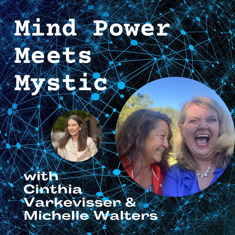 Artwork for podcast Mind Power Meets Mystic