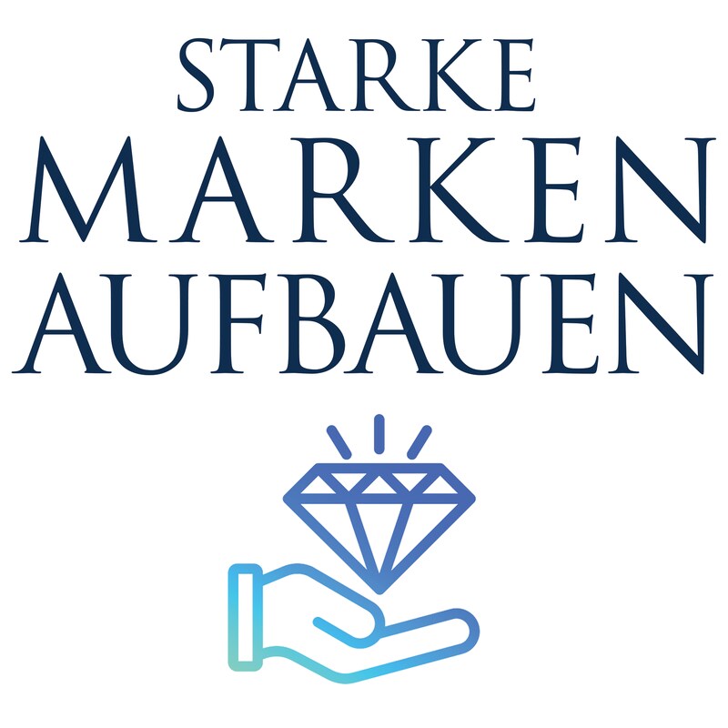 Artwork for podcast Starke Marken Aufbauen