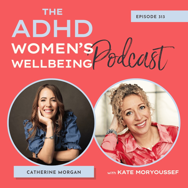 Artwork for podcast ADHD Women's Wellbeing Podcast