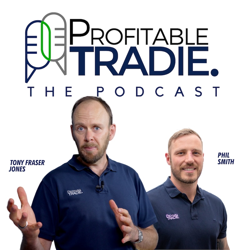 Artwork for podcast The Profitable Tradie Podcast