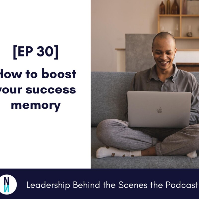 Artwork for podcast Leadership Behind the Scenes