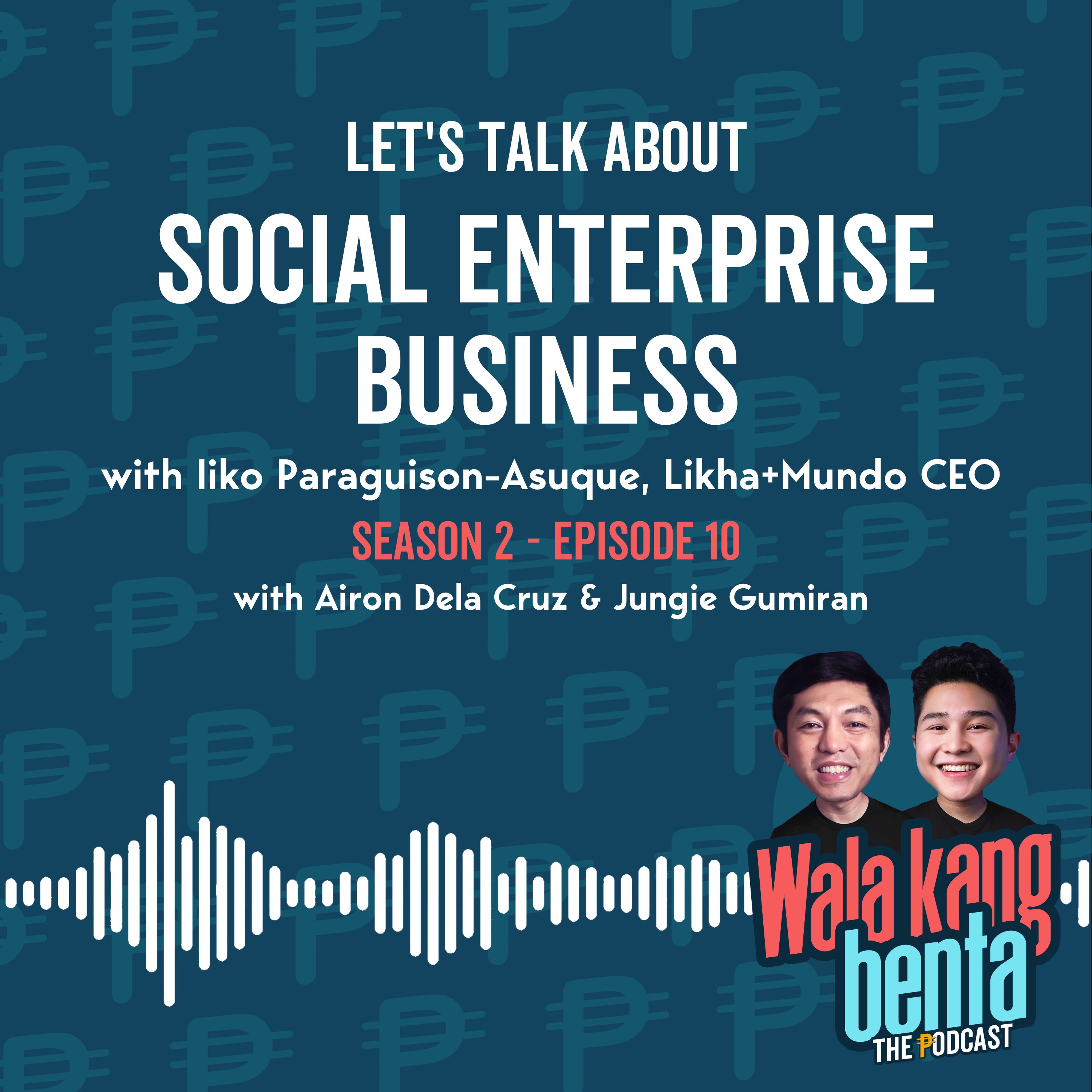 Wala Kang Benta - The Podcast