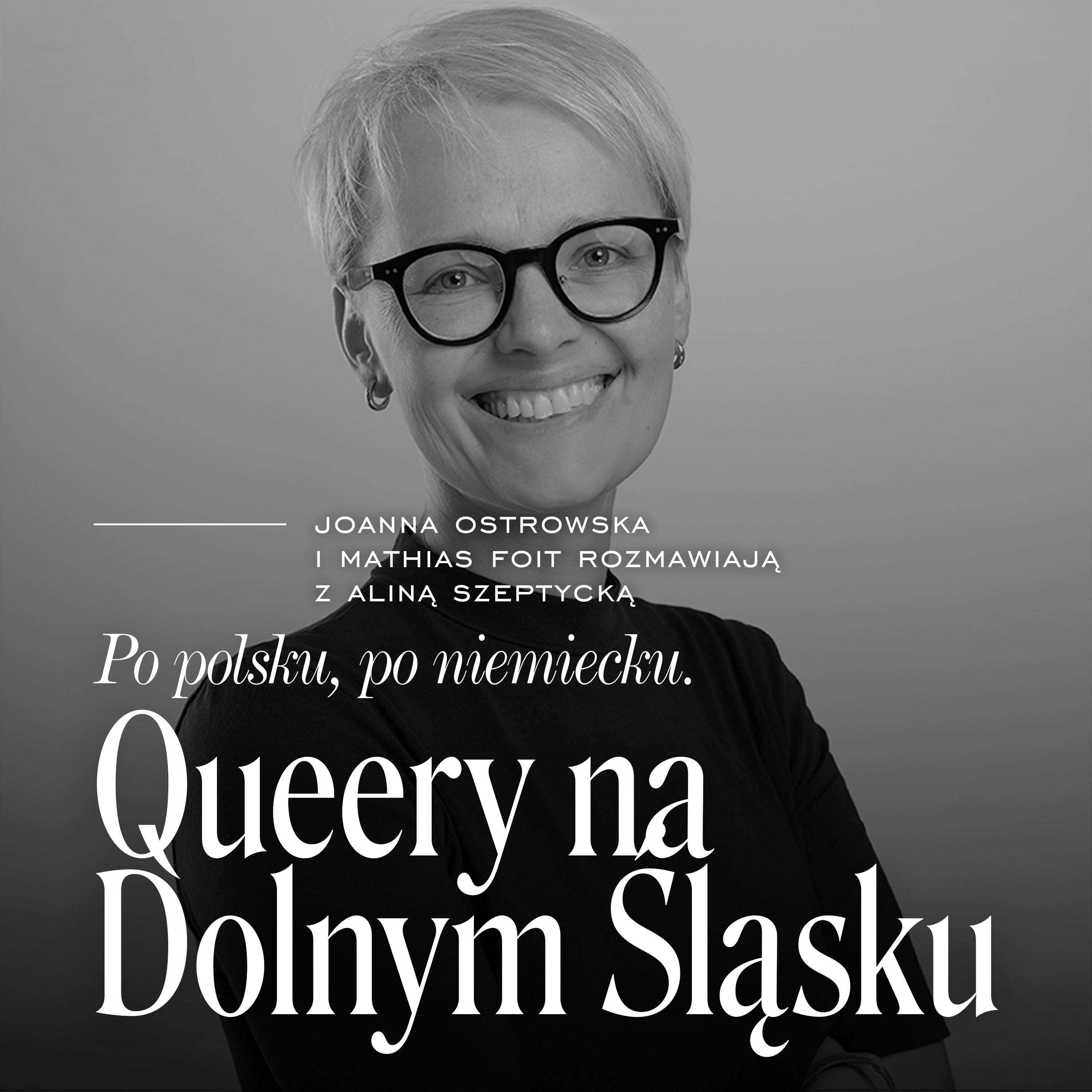 Po polsku, po niemiecku. Queery na Dolnym Śląsku