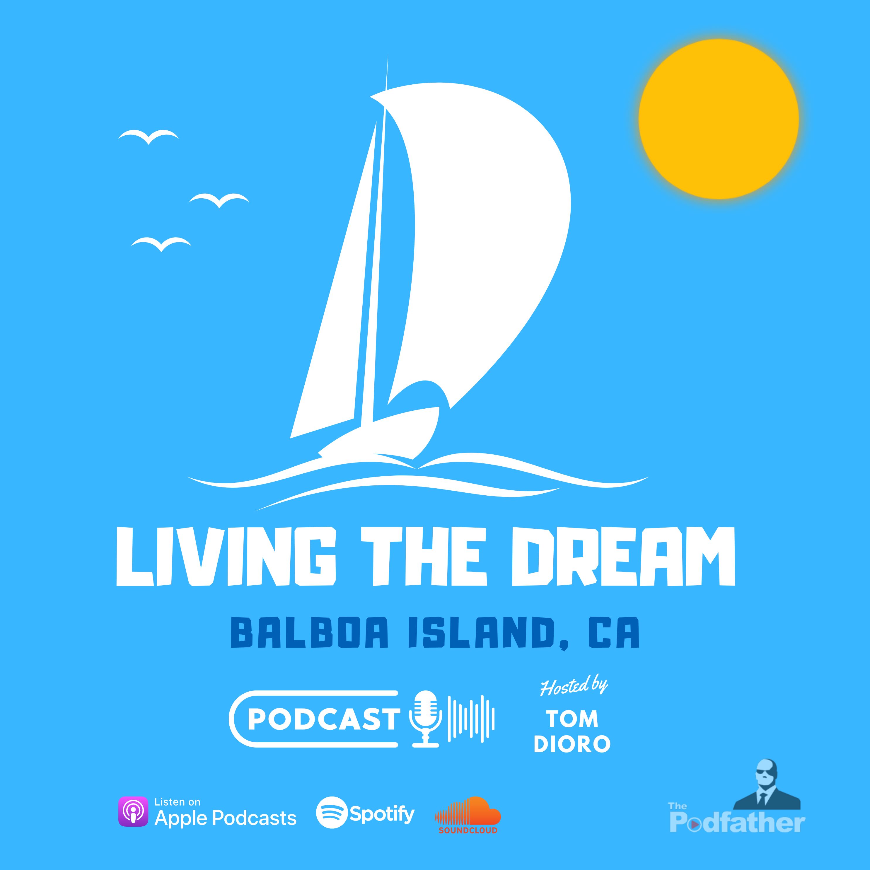 Artwork for Living the Dream - Balboa Island