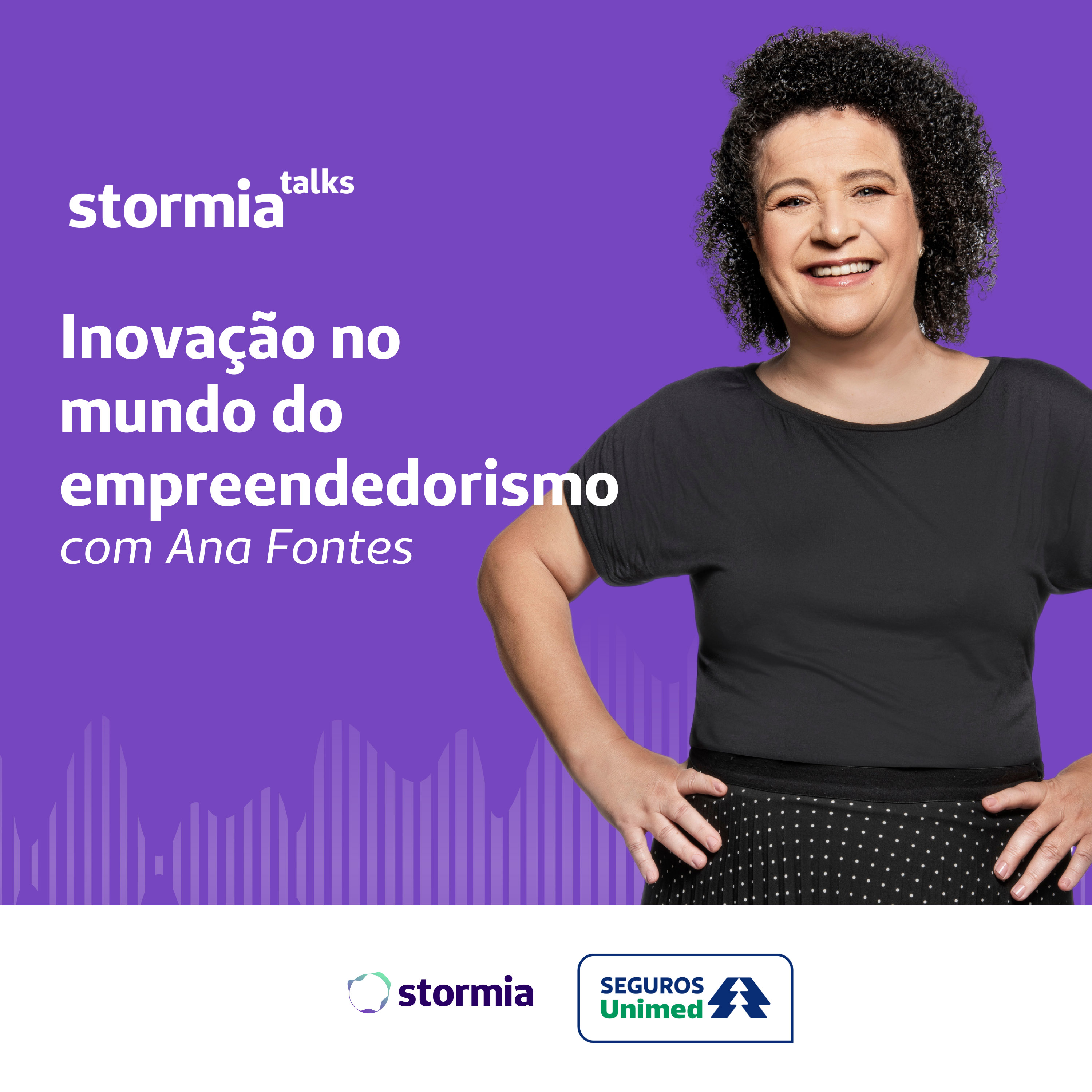 Seguros Unimed: Stormia Talks