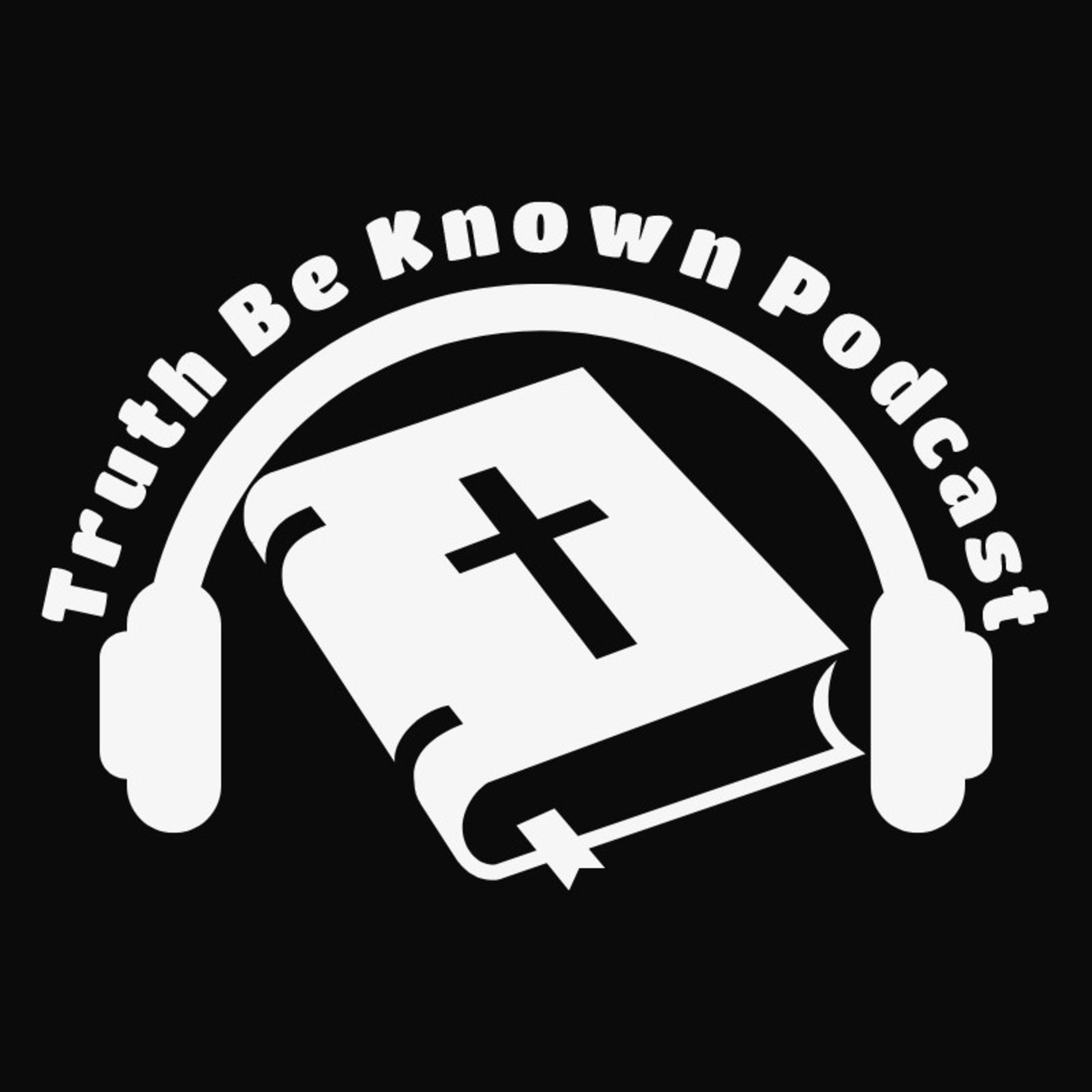 TruthBeKnown