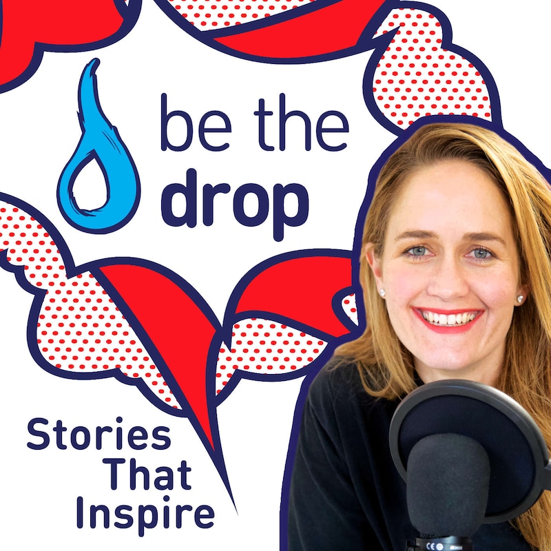 Artwork for podcast Be The Drop