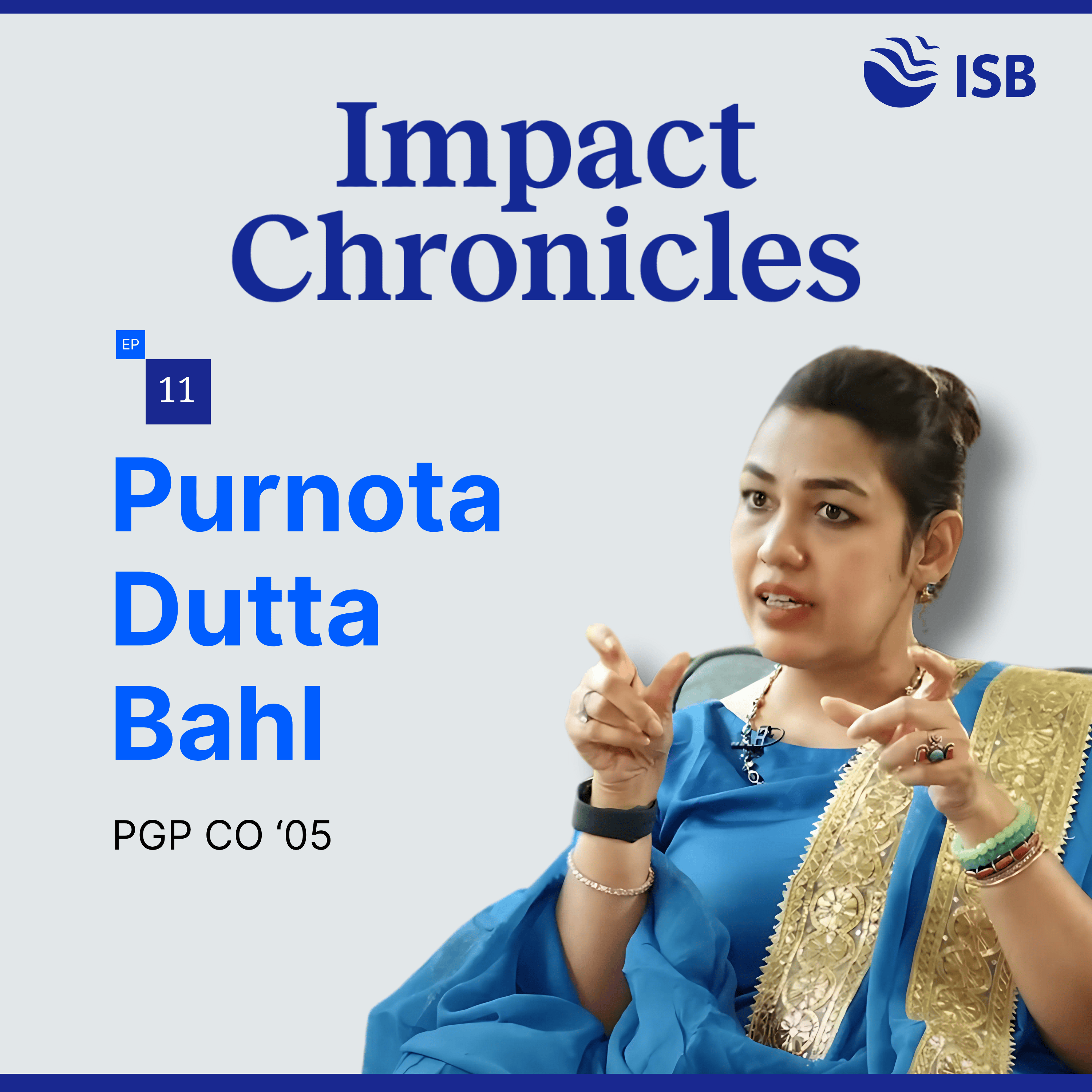 Impact Chronicles by Indian School of Business (ISB)