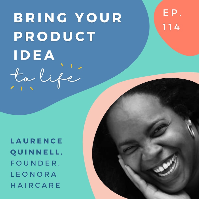 Artwork for podcast Bring Your Product Idea to Life