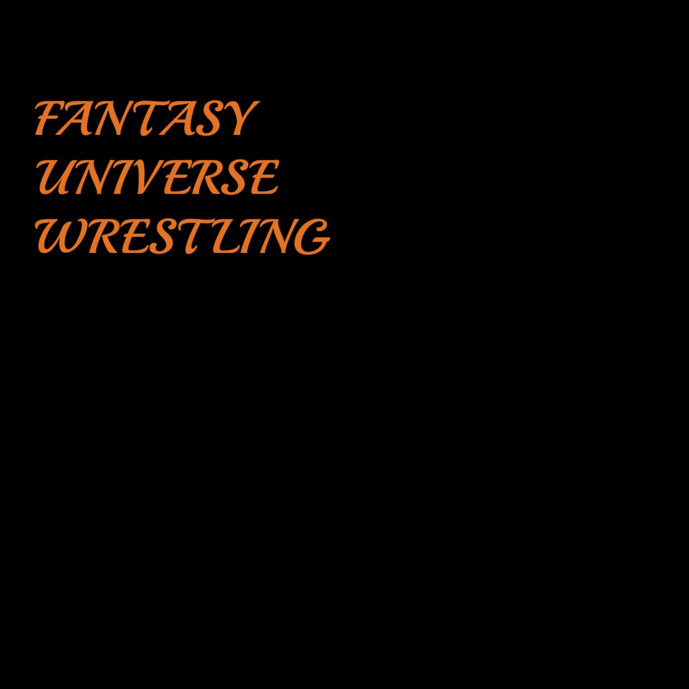 Fantasy Universe Wrestling