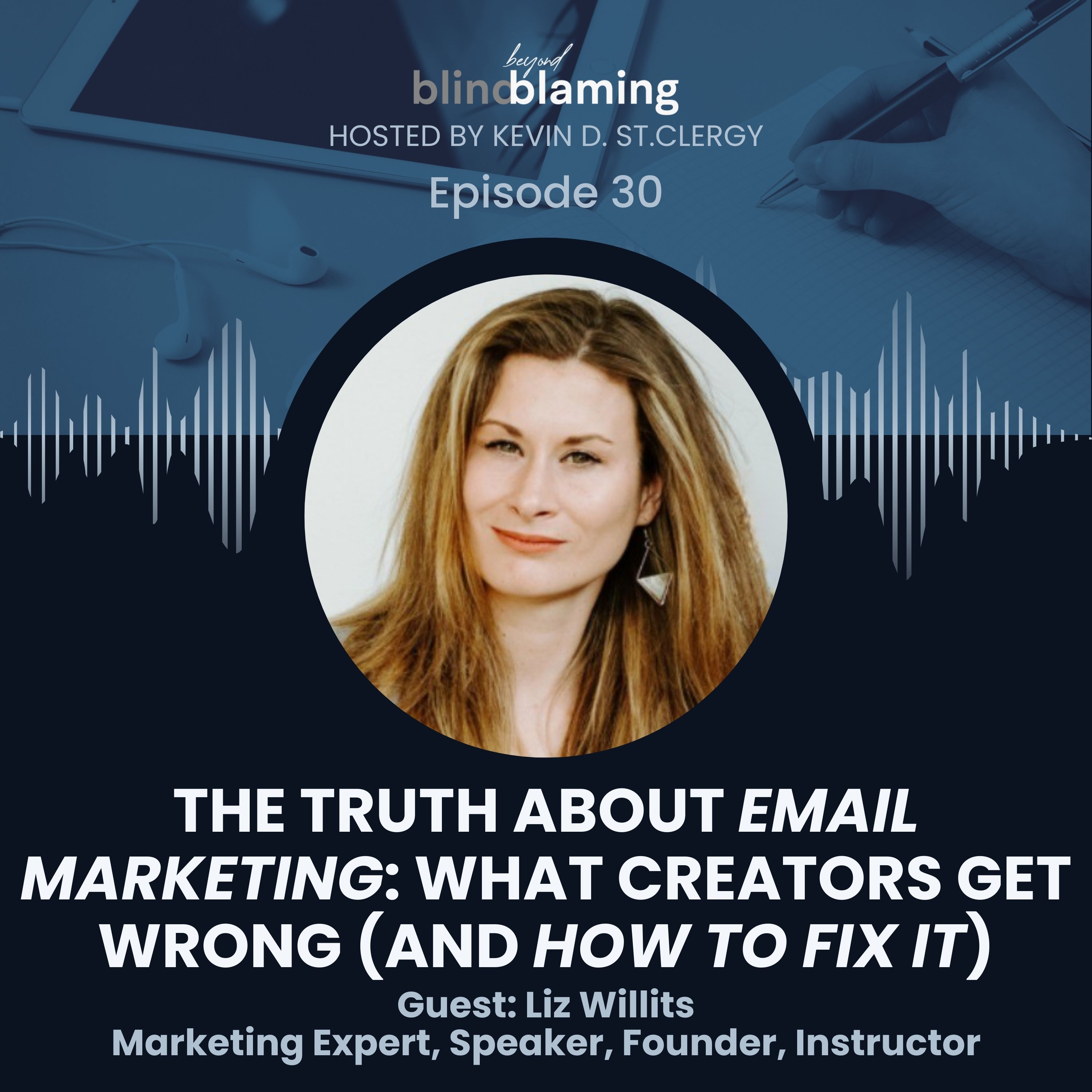 Why Most Email Marketing Fails and How to Fix It | Liz Willits