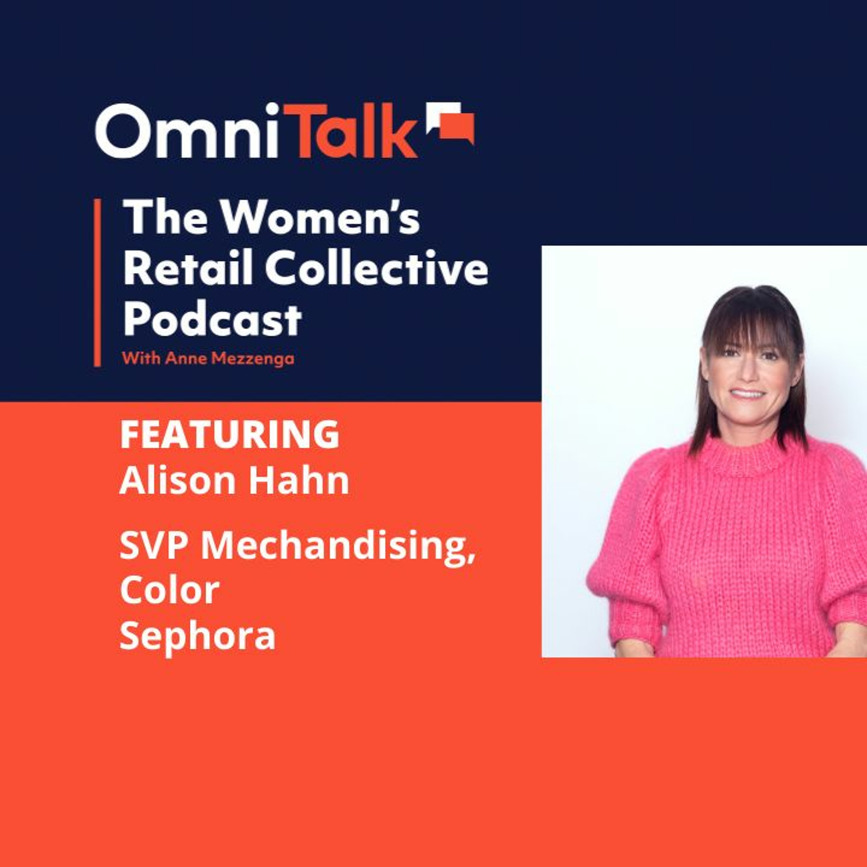 Women's Retail Collective | Sephora SVP Merchandising, Color Alison Hahn