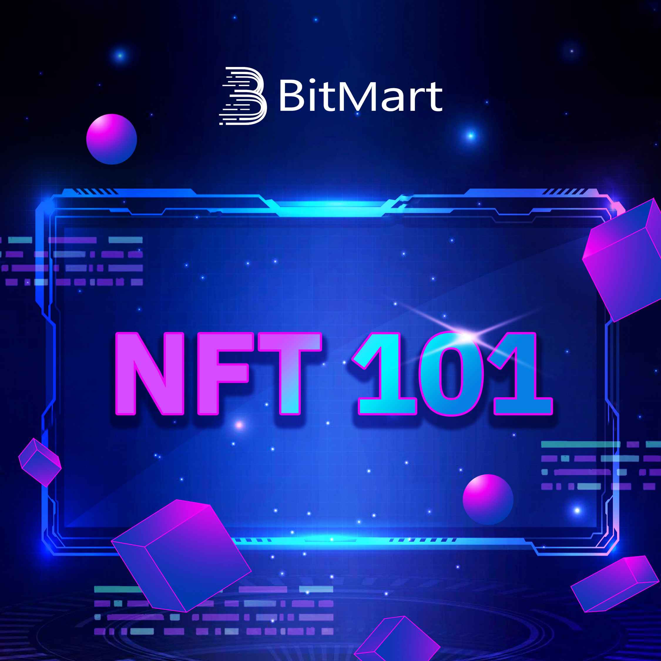Show artwork for BitMart Presents: NFT 101