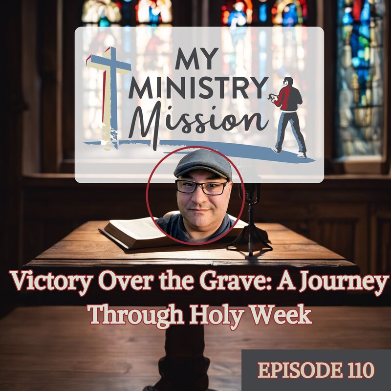 Artwork for podcast My Ministry Mission