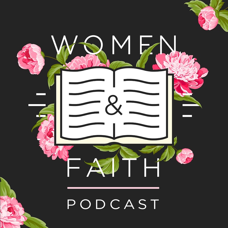 Artwork for podcast Women & Faith