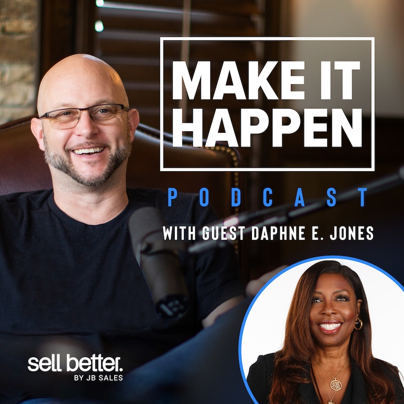 Artwork for podcast Make It Happen Mondays - B2B Sales Talk with John Barrows