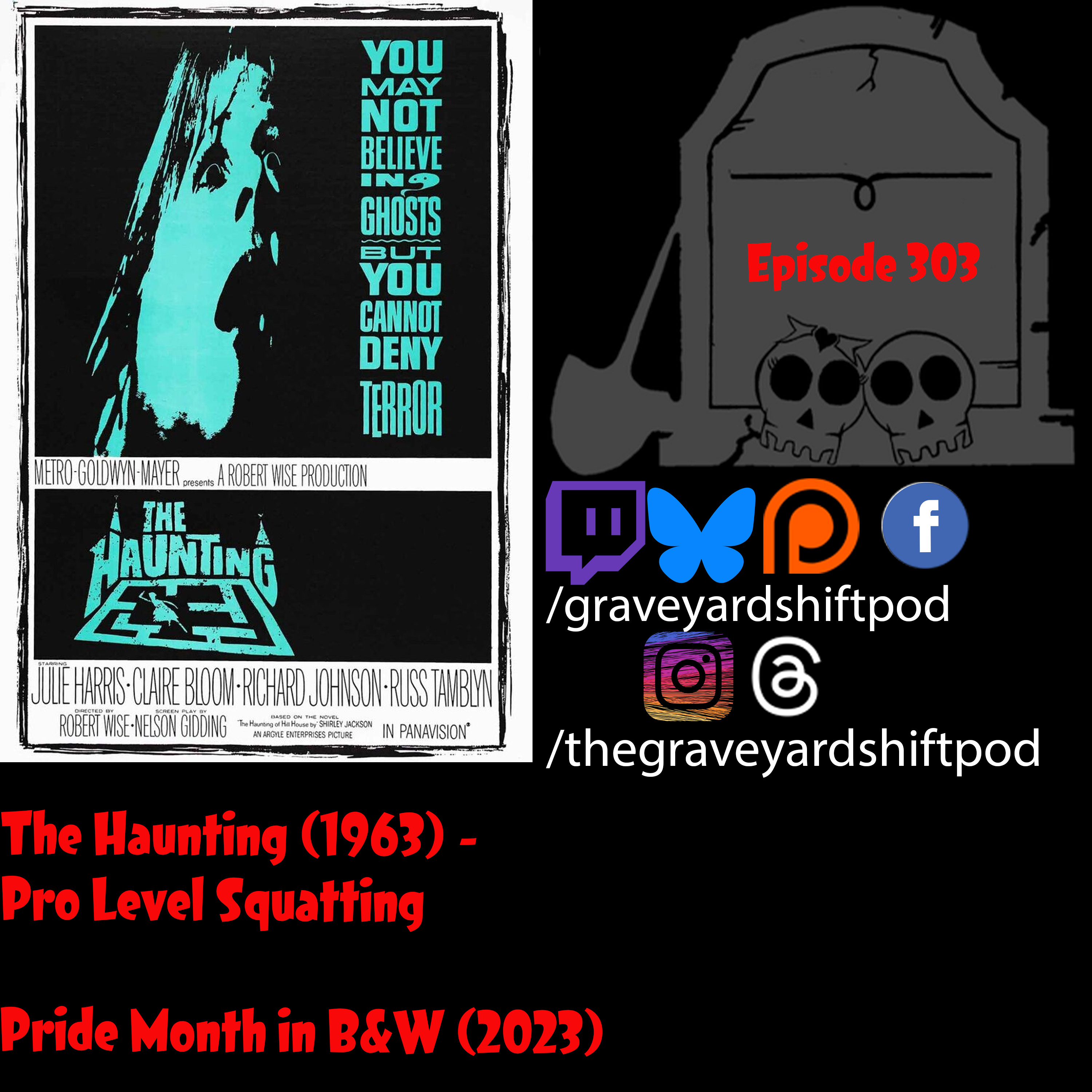 The Haunting (1963) - Pro Level Squatting - Pride Month in B&W 2023