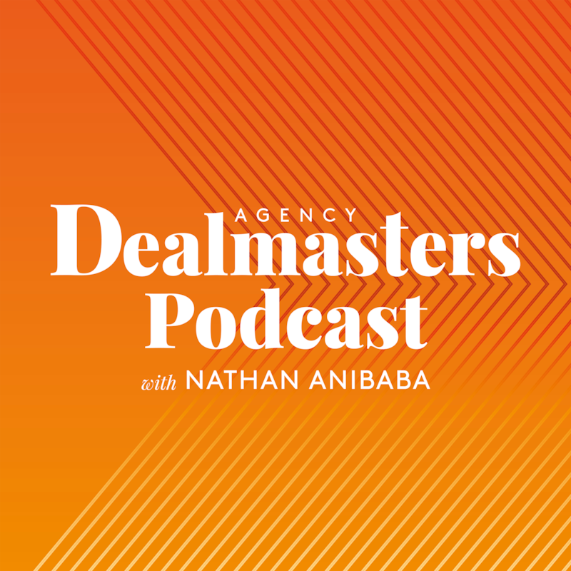 Artwork for podcast Agency Dealmasters podcast
